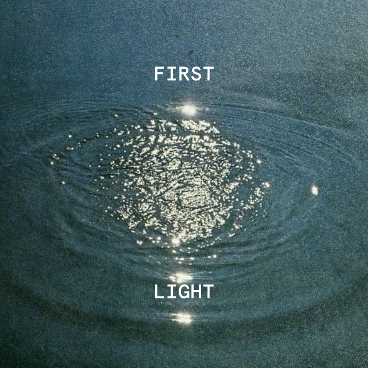 FIRST LIGHT